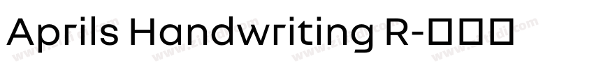 Aprils Handwriting R字体转换